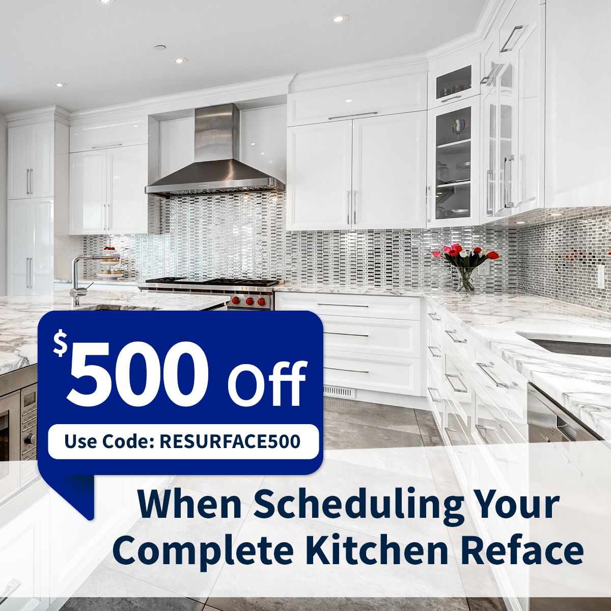 Schedule your complete kitchen reface today and receive $500 off
