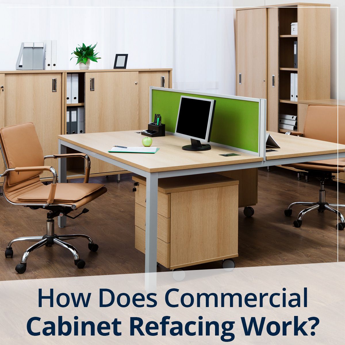 How Does Commercial Cabinet Refacing Work?