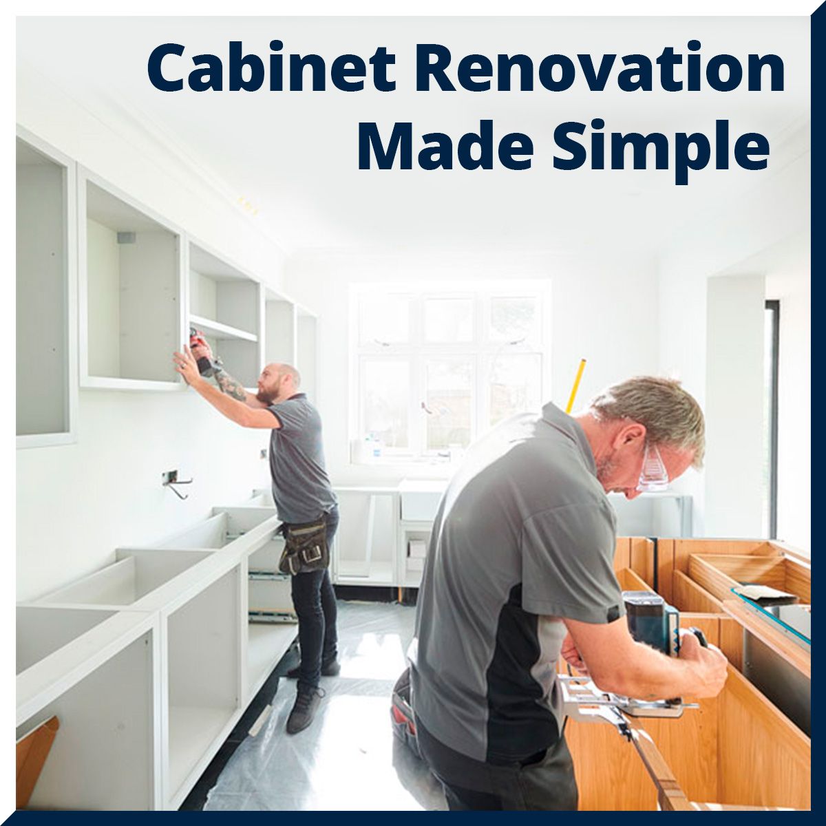 Cabinet Renovation Made Simple